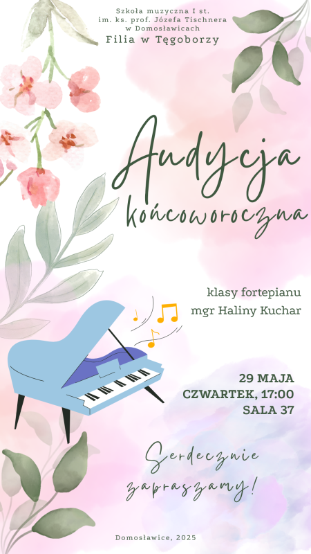 Audycja klasy fortepianu dodatkowego mgr Haliny Kuchar