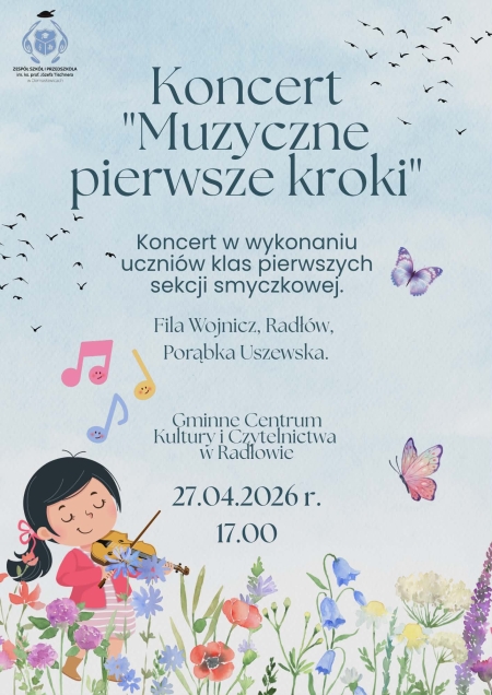 Koncert ''Muzyczne pierwsze kroki''