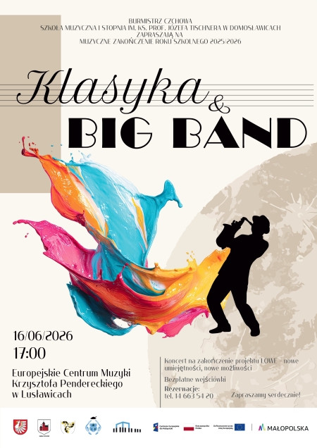 Klasyka & Big Band - koncert na zakończenie projektu LOWE - nowe umiejętności, nowe możliw