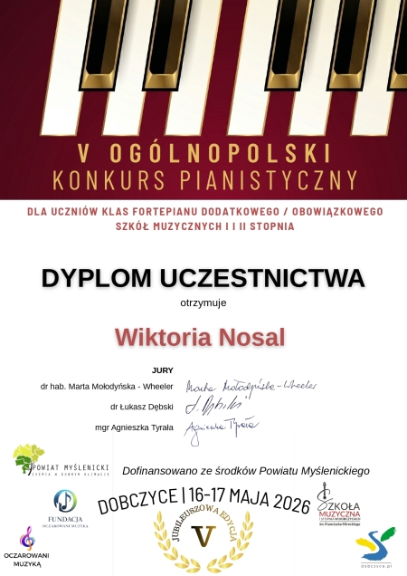 Gratulujemy Wiktorii Nosal uczestnictwa w V Ogólnopolskim Konkursie Pianistycznym w Dobczy