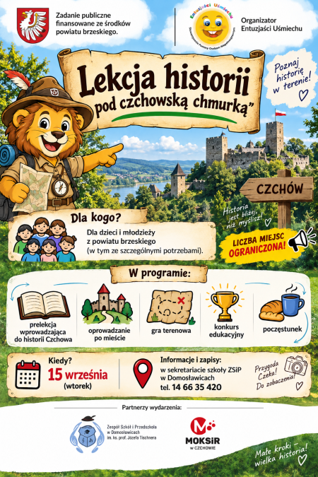 LEKCJA HISTORII POD CZCHOWSKĄ CHMURKĄ